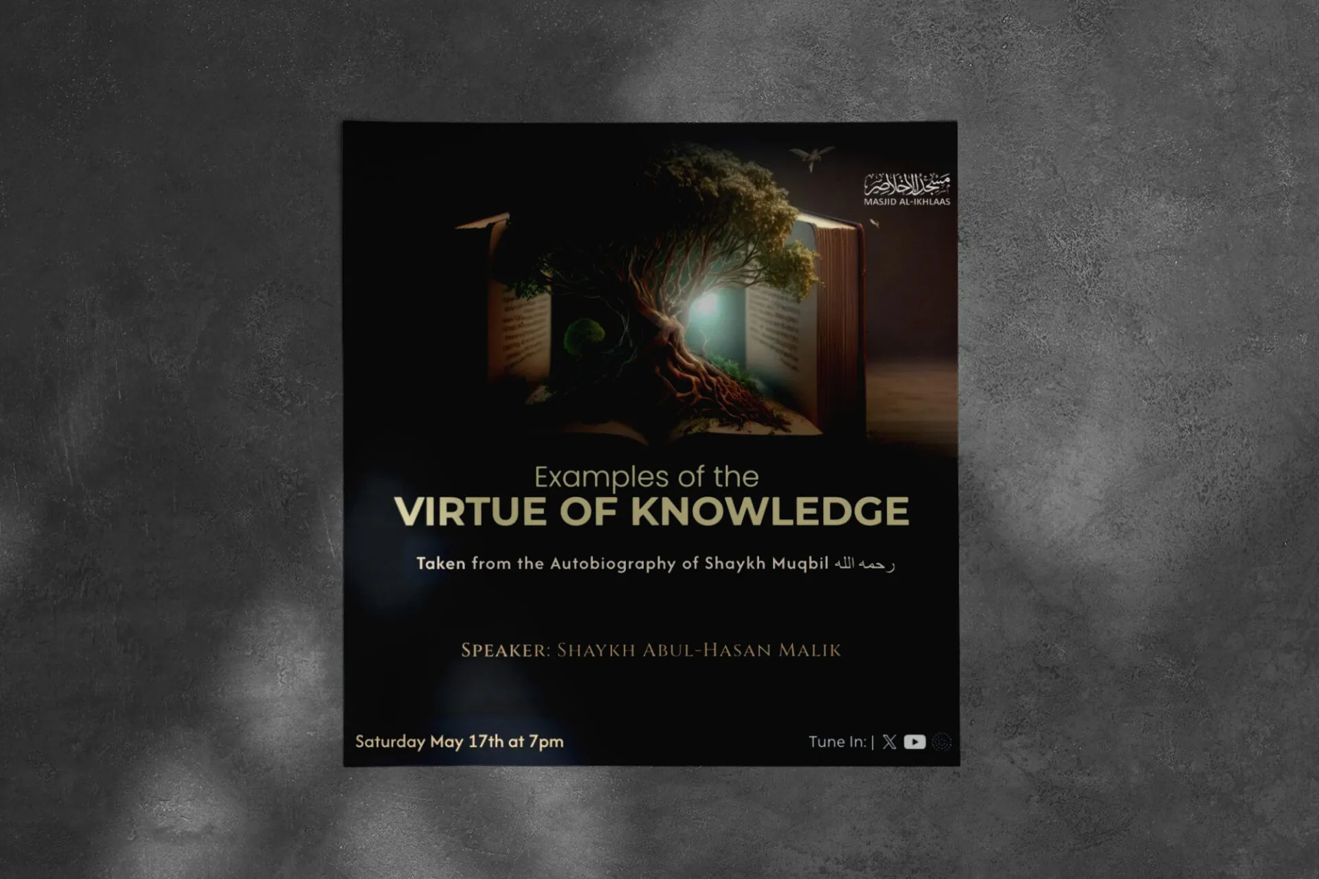 Islamic Lecture Poster Design – Virtue of Knowledge | Masjid Al-Ikhlaas - Project Image